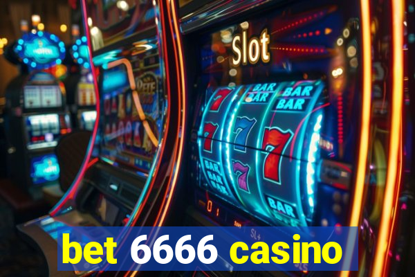 bet 6666 casino